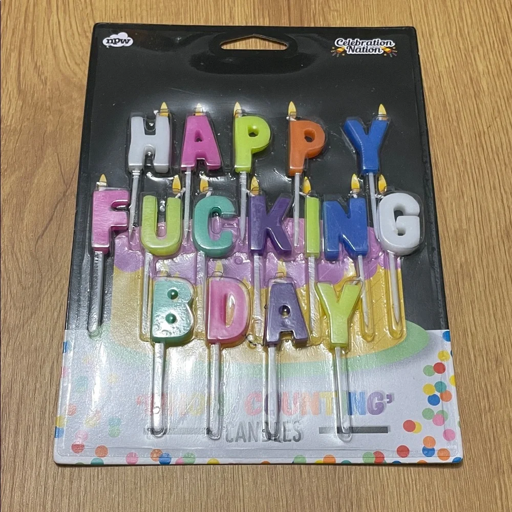 Happy F***ing B Day birthday candles