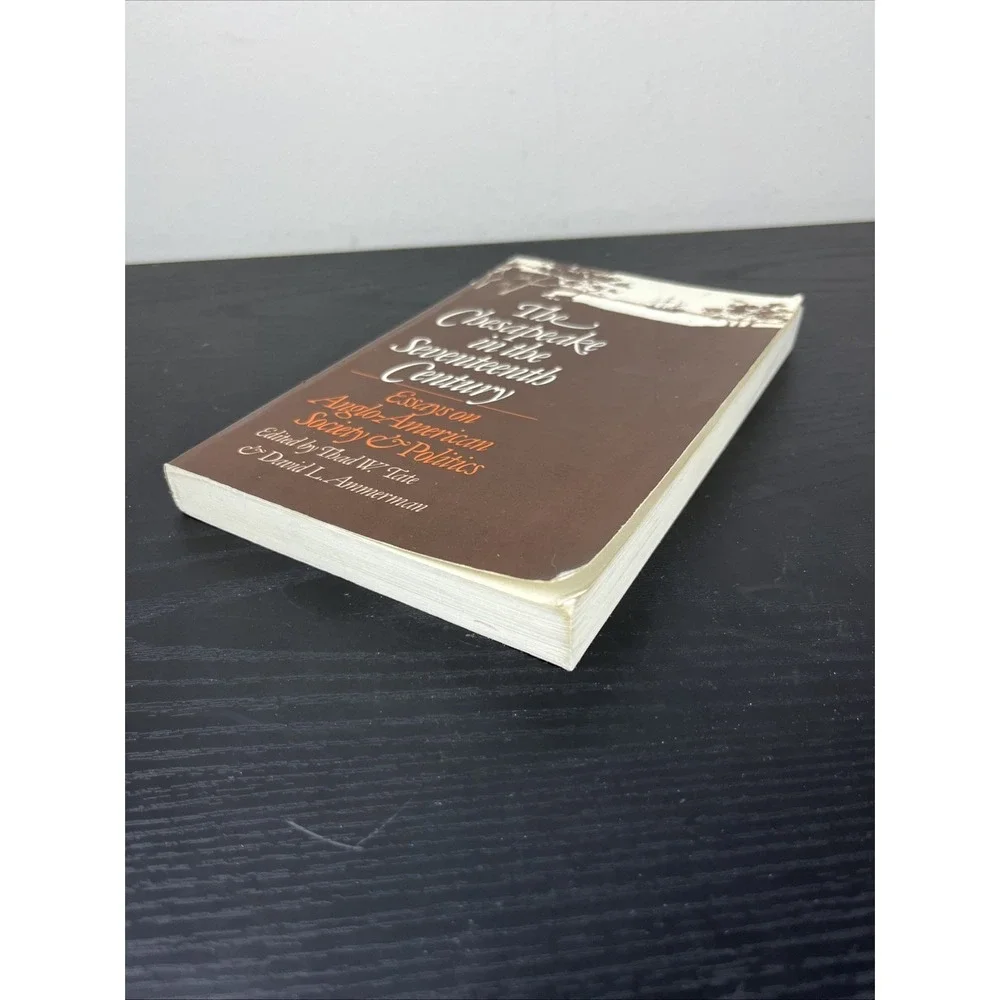 Chesapeake in the Seventeenth Century Anglo American Society Politics Paperback