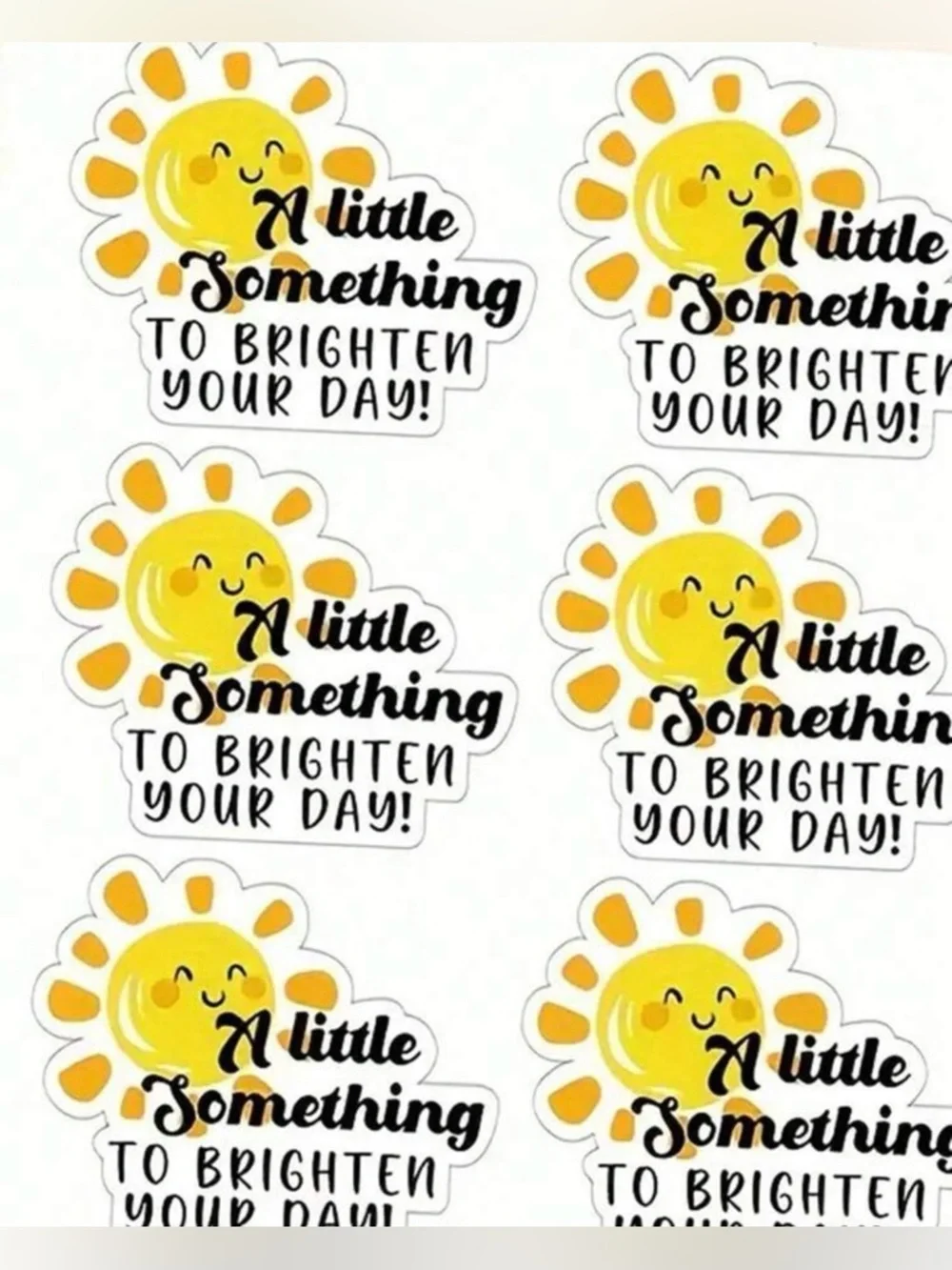 🌈 “A Little Something to Brighten Your Day” Stickers