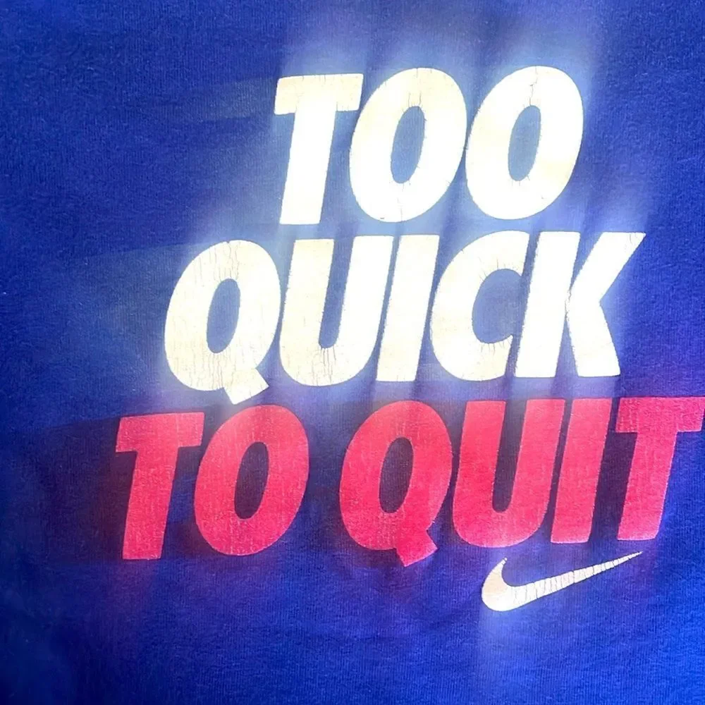 Nike “too quick
