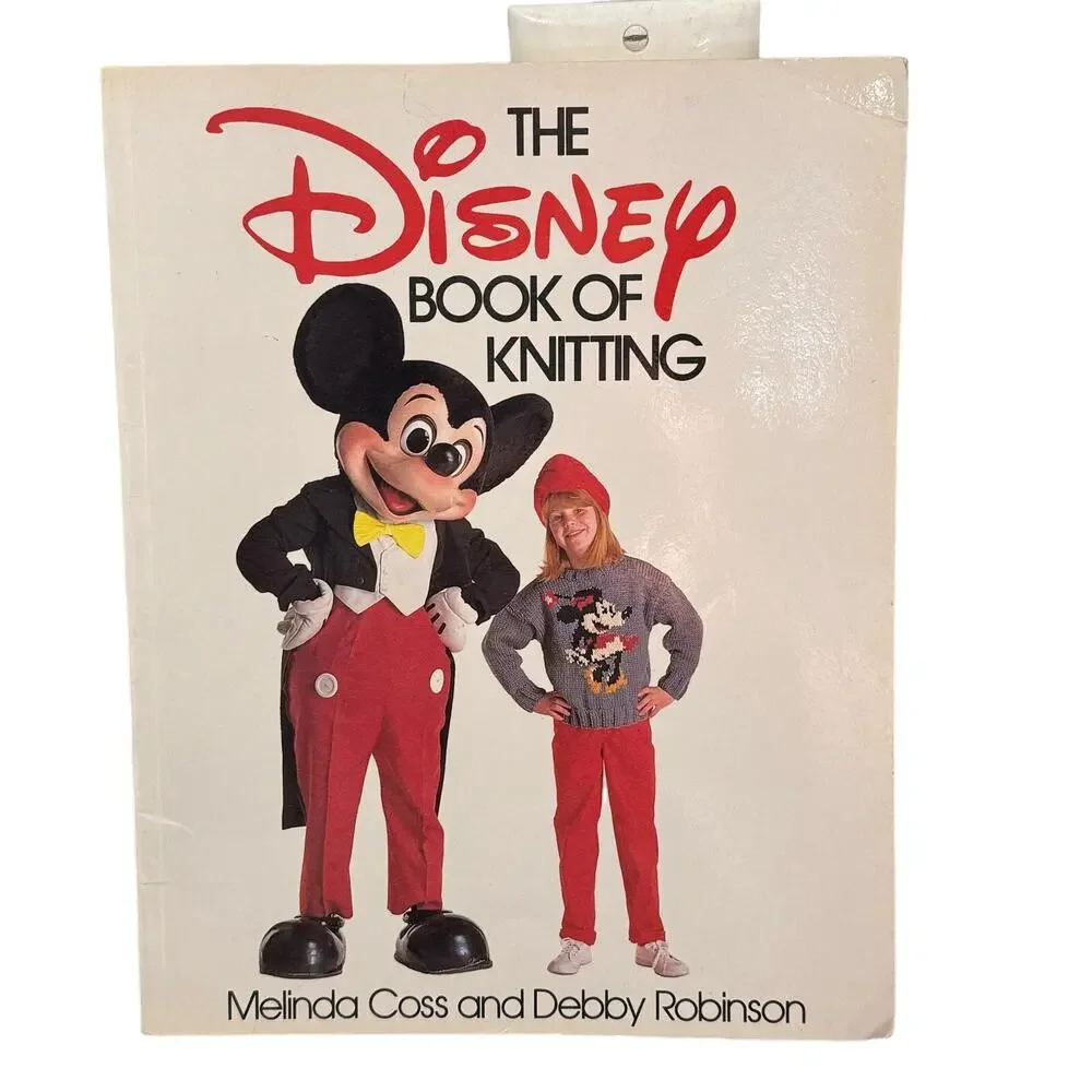 The Disney Book of Knitting by Coss & Robinson 1989