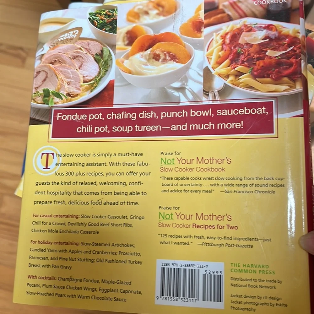 Not Your Mother’s Slow Cooker - Recipes For Entertaining CookBook