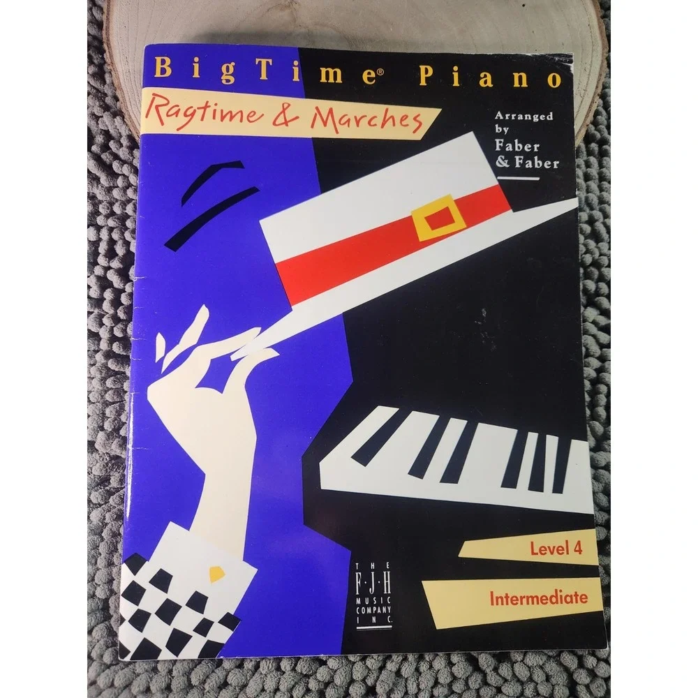 BigTime Piano Ragtime & Marches‎  Level 4 Intermediate FJH