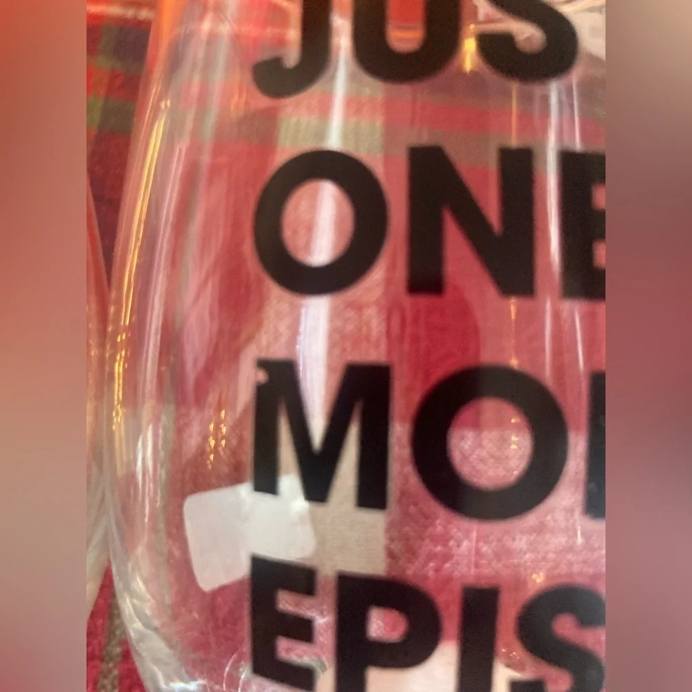 Set of 2 Clear Stemless Wine Glasses that say one more episode. Brand new 🍷