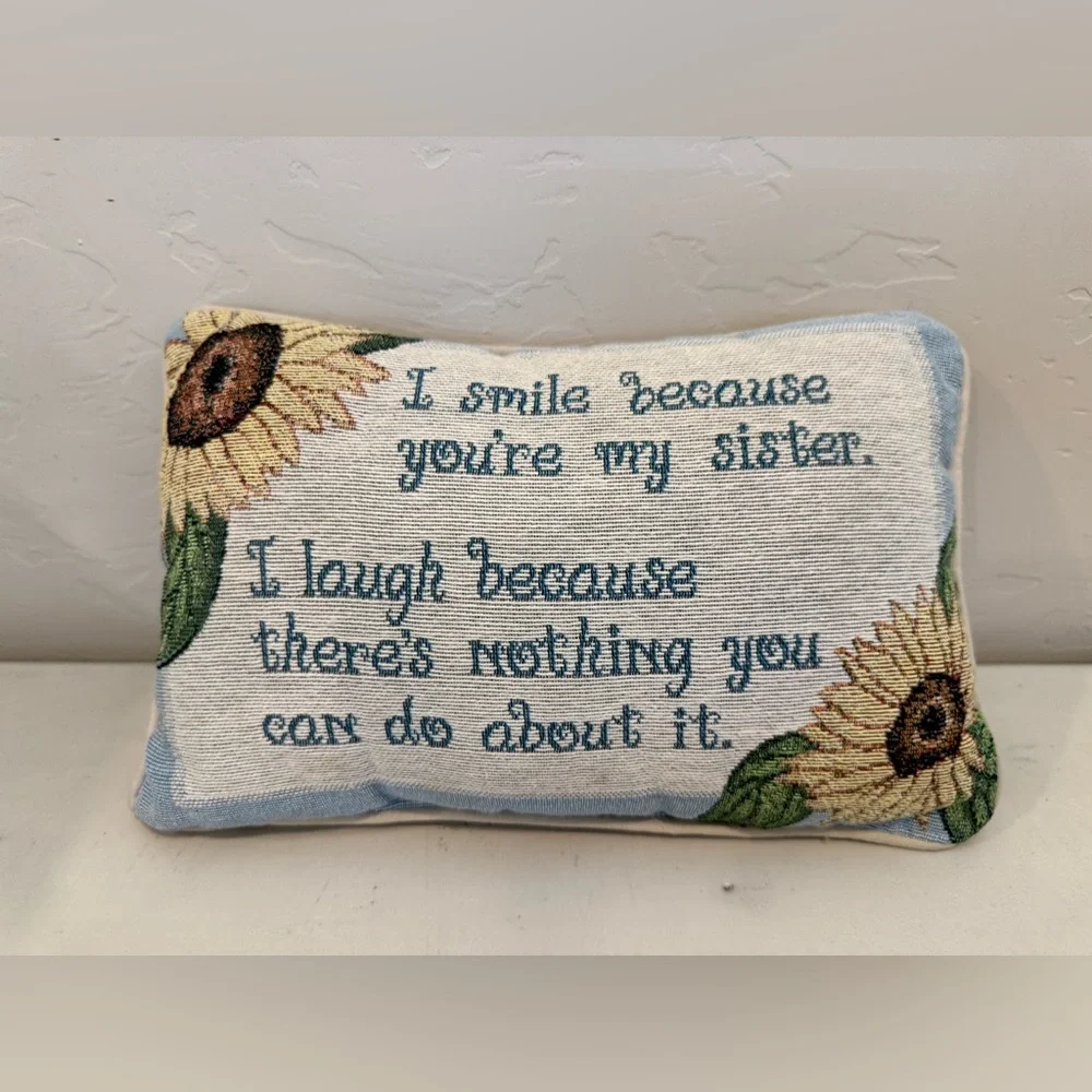 I Smile Because You're My Sister Pillow Gift Tapestry Sunflower Words Accent‎