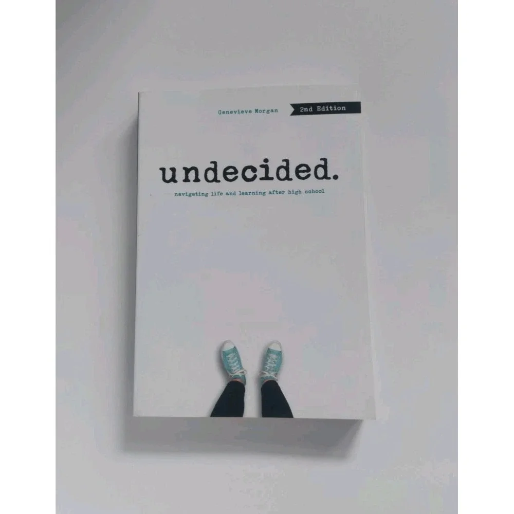 Undecided, 2nd Edition : Navigating Life and‎ Learning after High School by...