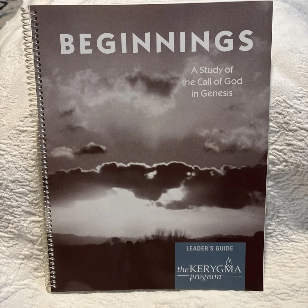 Beginnings A Study Of The Call Of God In Genesis  Leaders Guide