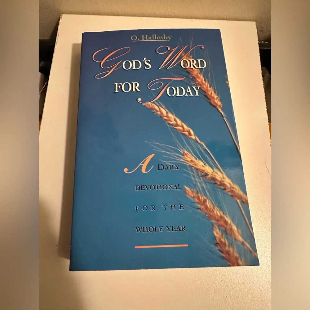 God's Word for Today : A Daily Devotional for the Whole Year by O. Hallesby