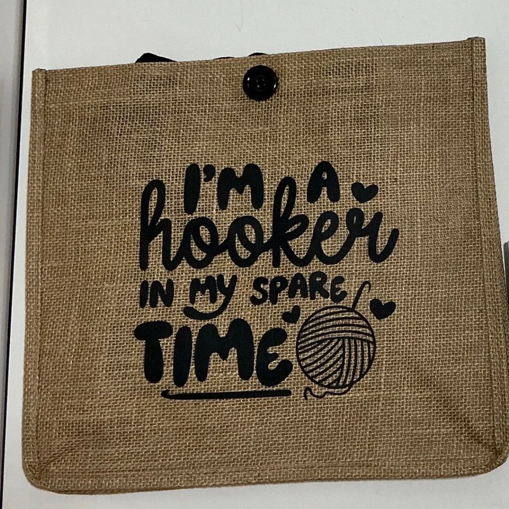 Funny Crochet Jute Burlap Tote Bag Im A Hooker In My Spare Time Yarn Craft Tote