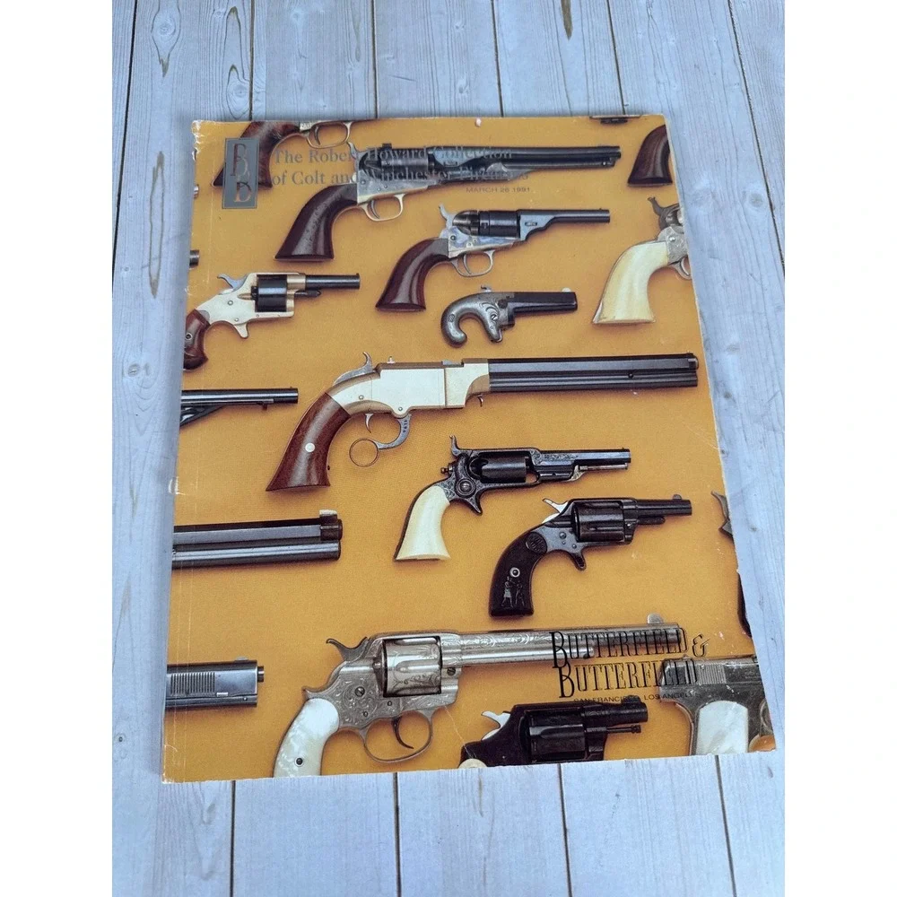 Robert Howard Collection Colt Winchester Firearms Auction Catalog 1991