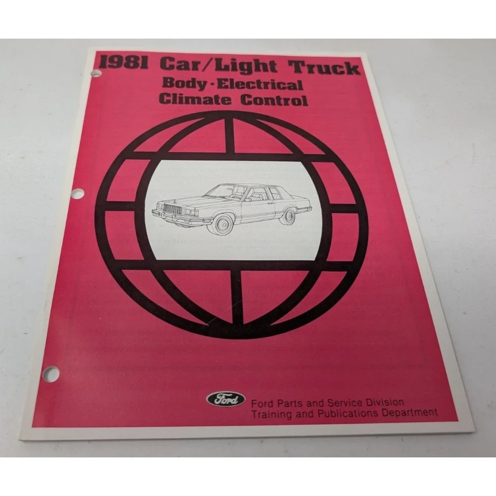 1981 Ford Car Light Truck Body Electrical Climate Control Technician Manual‎