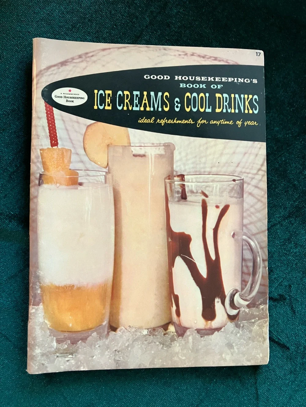 Vintage Good Housekeeping Book Of Ice Creams & Cool Drinks